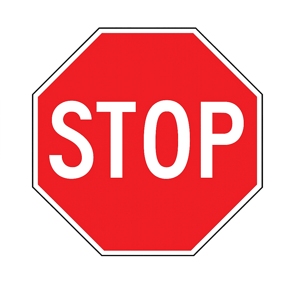 Stop sign - Stop regulatory sign telling drivers what is required or prohibited at this location. Obey to avoid violations.