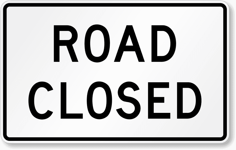 Road Closed sign - The roadway ahead is closed to all traffic; follow posted detours.