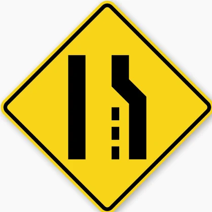 Lane Ends Ahead sign - Indicates that a lane will end soon; drivers in that lane must merge into the next lane.
