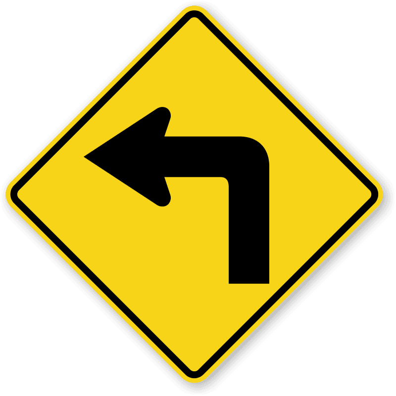 Sharp Left Turn sign - Indicates a sharp left turn where a significant speed reduction is needed.